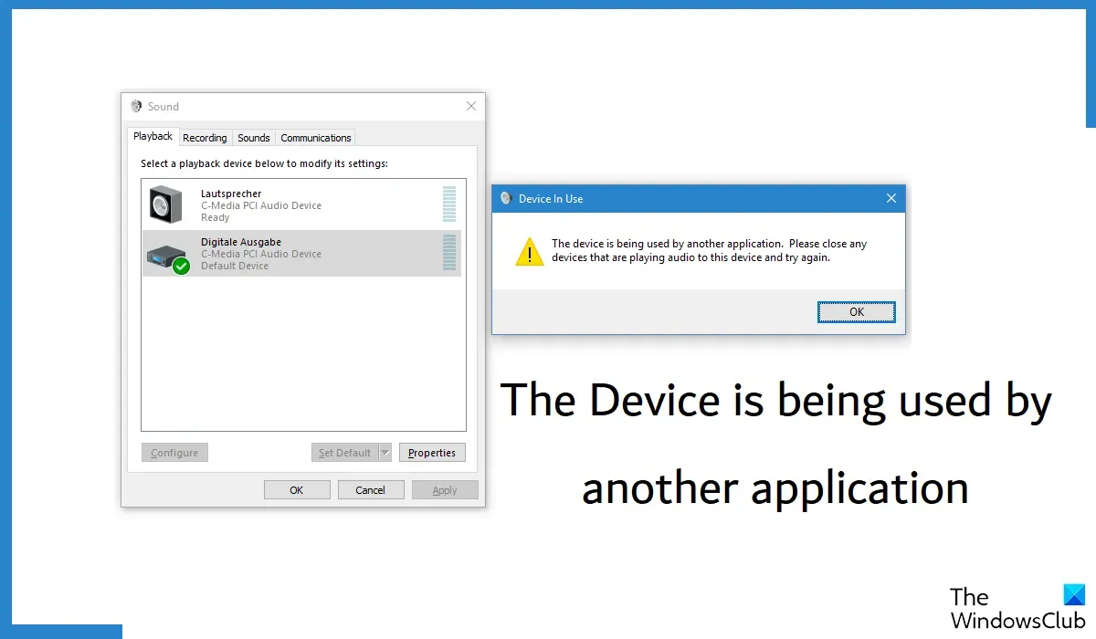 Gerät wird von einem anderen Anwendungsfehler in Windows 11/10 verwendet