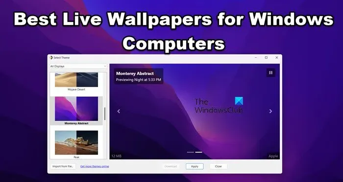 Die besten Live-Hintergründe für Windows 11/10-Computer