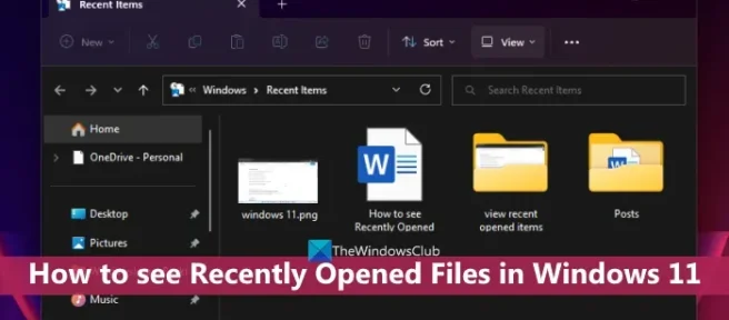 So sehen Sie kürzlich geöffnete Dateien in Windows 11/10