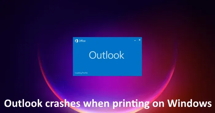 Outlook stürzt beim Drucken unter Windows 11/10 ab