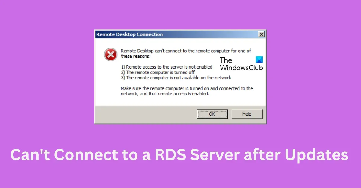 No se puede conectar al servidor RDS después de reiniciar el servidor o Windows Update
