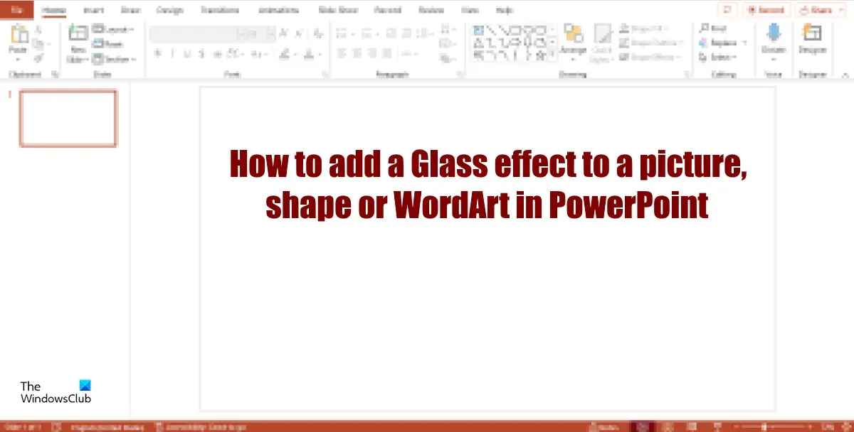 Cómo agregar un efecto de vidrio a una imagen, forma, WordArt en PowerPoint