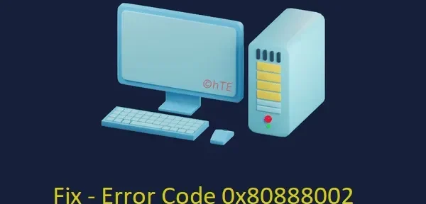 Cómo resolver el código de error 0x80888002 en Windows 11