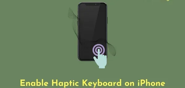 Cómo habilitar el teclado táctil en iPhone con iOS 16