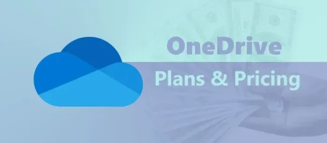 Planes de precios de OneDrive: todo lo que necesita saber