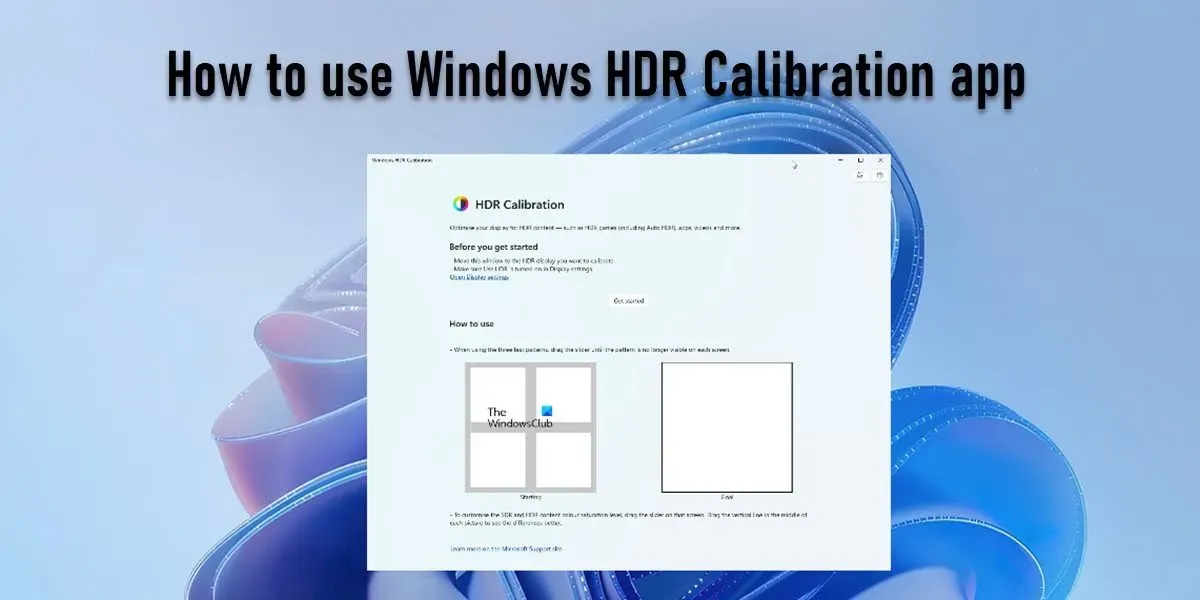 Comment utiliser l’application Windows HDR Calibration