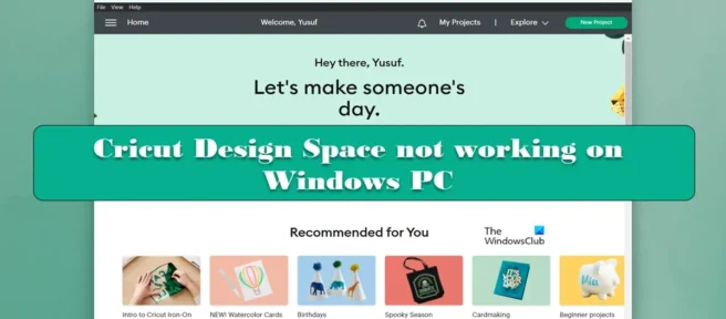 Cricut Design Space ne fonctionne pas sur un PC Windows