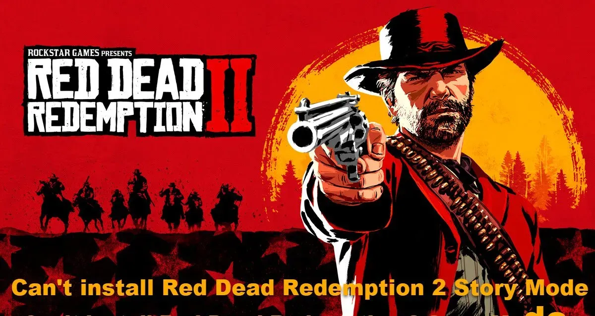 Come risolvere se non è possibile installare la modalità storia di Red Dead Redemption 2