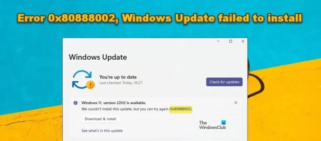 Errore 0x80888002, Impossibile installare Windows Update