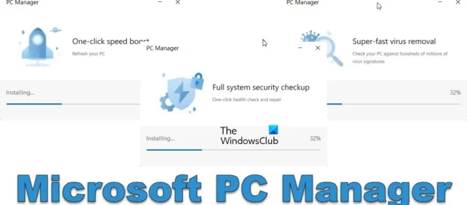 Microsoft PC Manager는 Windows 11/10용 원클릭 최적화 도구입니다.