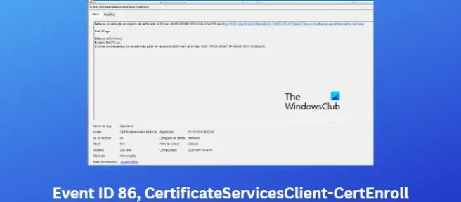 이벤트 ID 86, CertificateServicesClient-CertEnroll[고정됨]