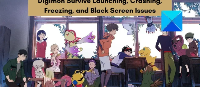 Problemen bij het starten van Digimon Survive, crashen, bevriezen en zwart scherm