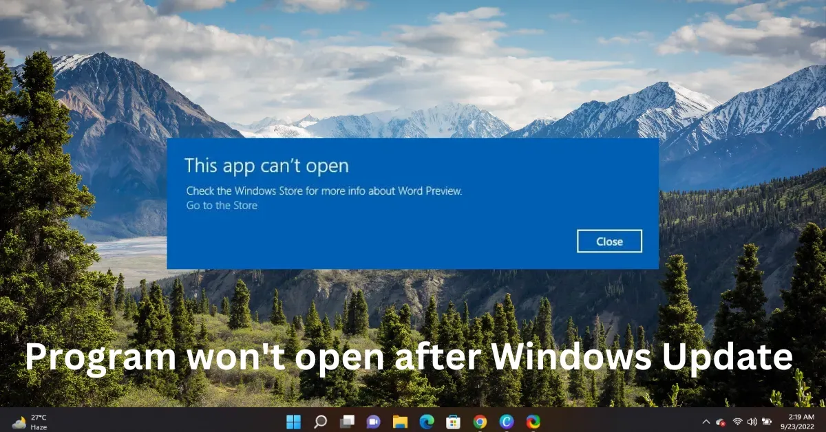 Programma opent niet na Windows-update [Opgelost]