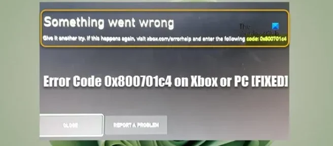 Herstel foutcode 0x800701c4 op Xbox of pc