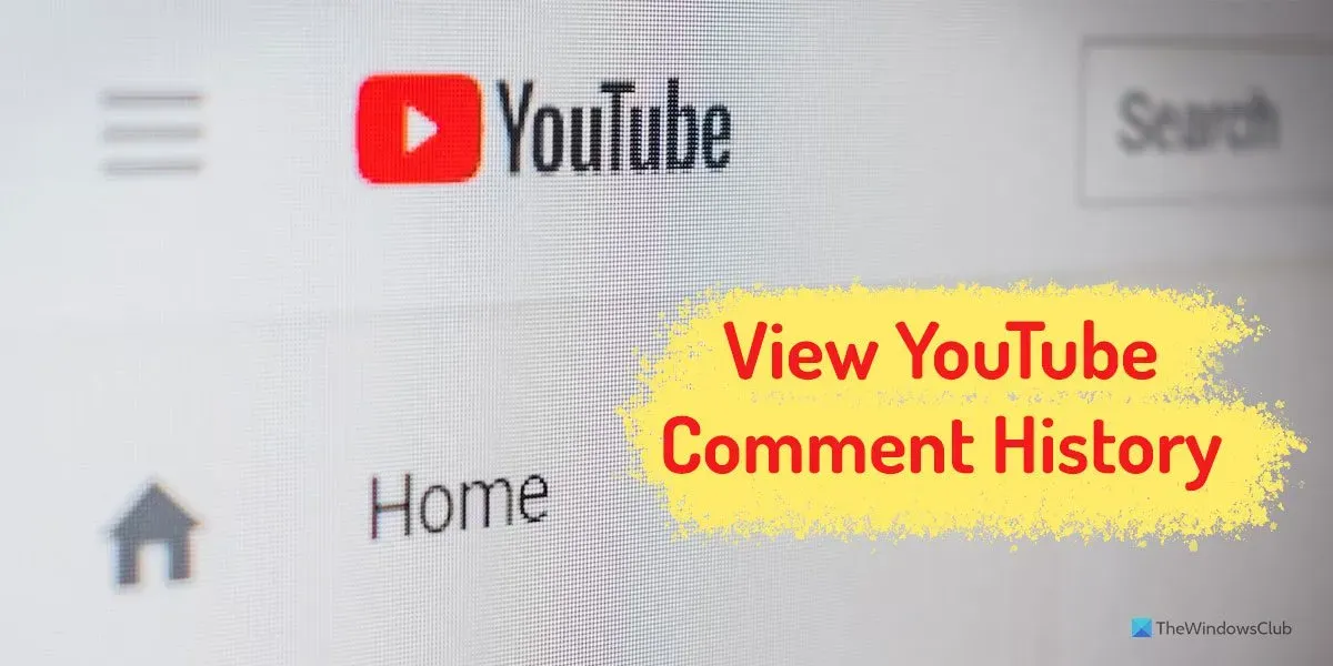 Jak wyświetlić historię komentarzy na YouTube