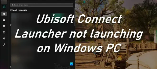 Ubisoft Connect Launcher nie uruchamia się na komputerze z systemem Windows