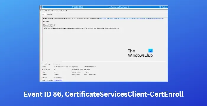 Identyfikator zdarzenia 86, CertificateServicesClient-CertEnroll [naprawiono]