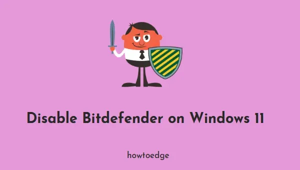 Como desativar o Bitdefender no Windows 11