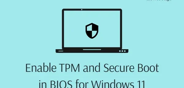 Como habilitar o TPM e a inicialização segura no BIOS para Windows 11