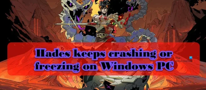 Hades continua congelando no Windows PC