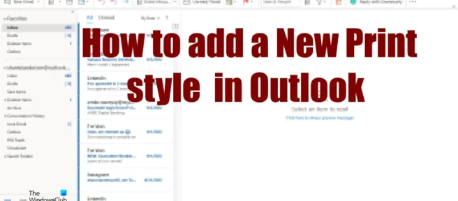 Como adicionar um novo estilo de impressão ao Outlook