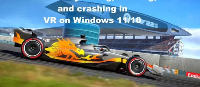 F1 22 continua congelando ou congelando em VR no Windows PC