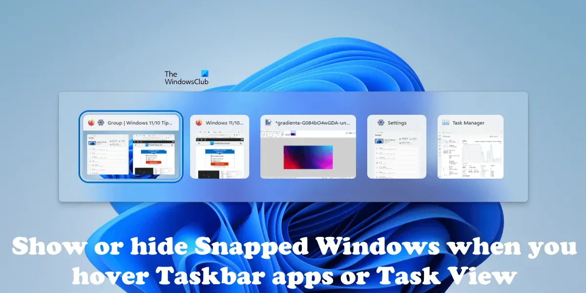 Mostrar ou ocultar janelas de encaixe ao passar o mouse sobre aplicativos da barra de tarefas ou exibição de tarefas