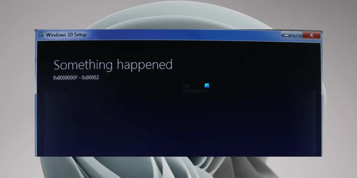 Erro de instalação do Windows 0x8009000F-0x90002 [Corrigido]