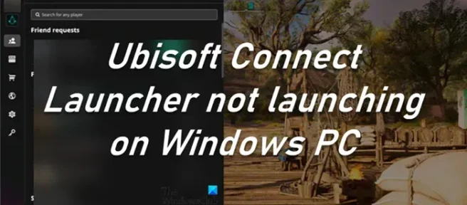 Ubisoft Connect Launcher não será iniciado no Windows PC