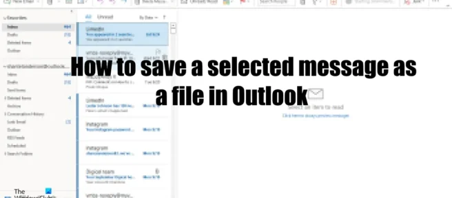 Outlookの電子メールをファイルとしてコンピューターに保存する方法