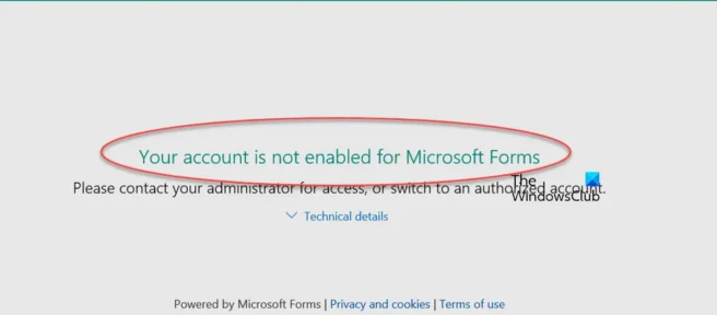 お使いのアカウントでは Microsoft Forms が有効になっていません