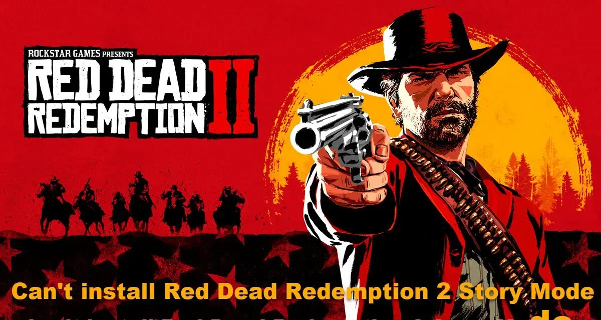 如果無法安裝 Red Dead Redemption 2 故事模式如何解決